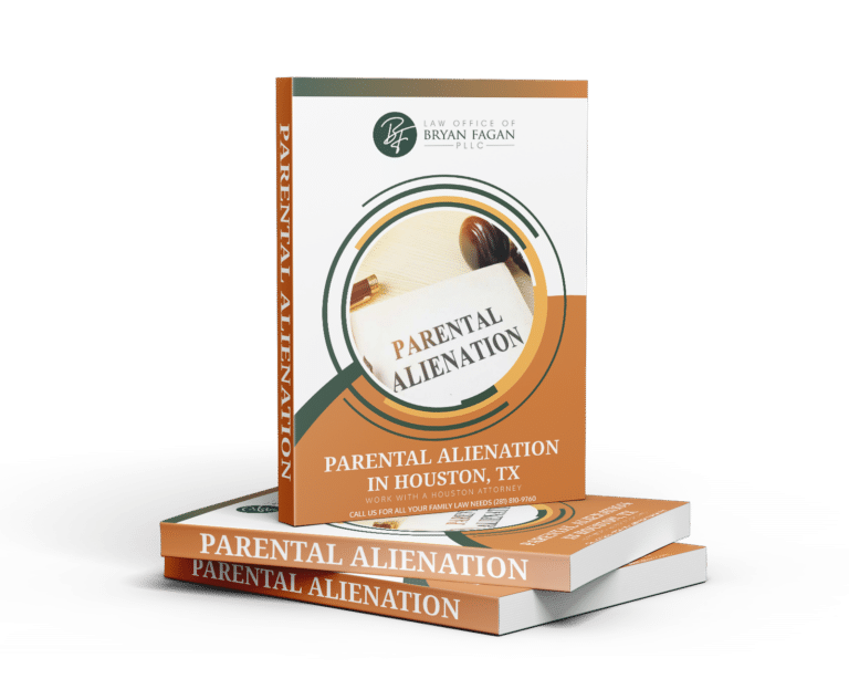 Book cover titled "Parental Alienation" from the Law Office of Bryan Fagan, featuring a gavel and legal document, emphasizing parental rights in Houston, TX.